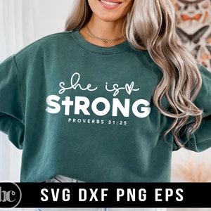 She Is Strong SVG PNG | Bible Verse svg | Christian Cross svg | Christian svg | Jesus svg | Faith svg, Pray svg, Blessed svg, Proverbs 31:25