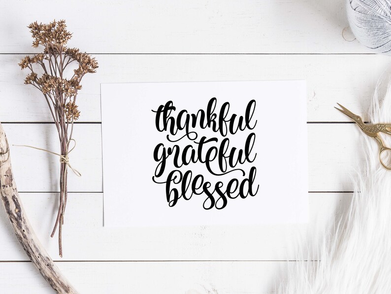 Download Thankful Grateful Blessed SVG file for Cricut Lettering ...