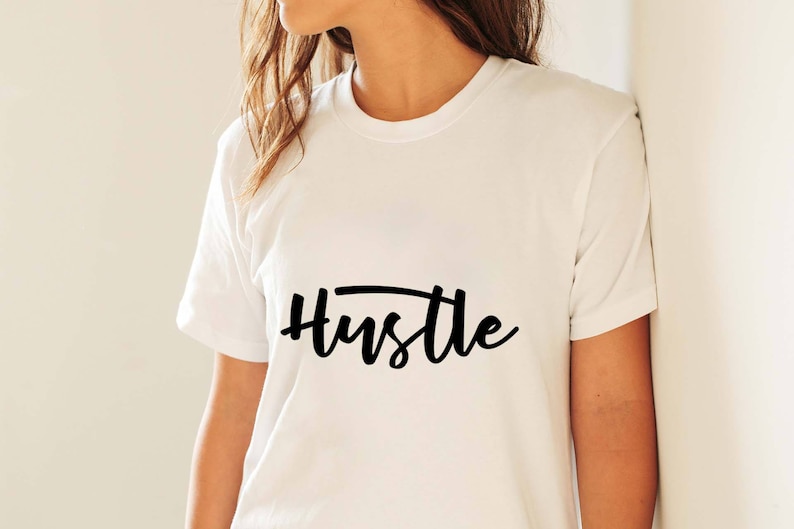 Download Hustle svg cutting file Cricut svg Sayings cut file T-shirt | Etsy
