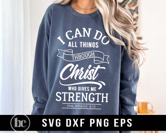Christian Women T Shirt Who Gives Me Strength Christian Women T Shirt Who Gives Me Strength