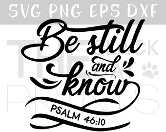 Download Be still and know svg for cut Bible verse svg file Arrow svg