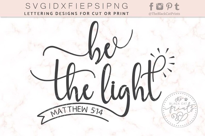 Download Be the light svg cut file for Cricut Bible verse SVG file ...