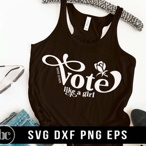 Vote Like A Girl Since 1920 SVG PNG | Vote svg | Election Day svg | Election Voting svg | 2024 Presidential Election svg | Vote Shirt svg