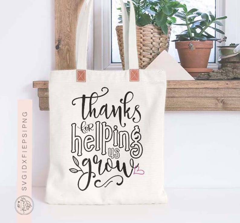 Download Thanks for helping us grow SVG Vinyl files for cut Teacher SVG | Etsy