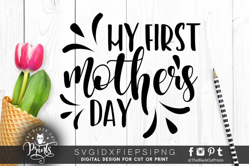 My First Mothers Day Svg File for Cut Svg Mothers Day Gift for - Etsy
