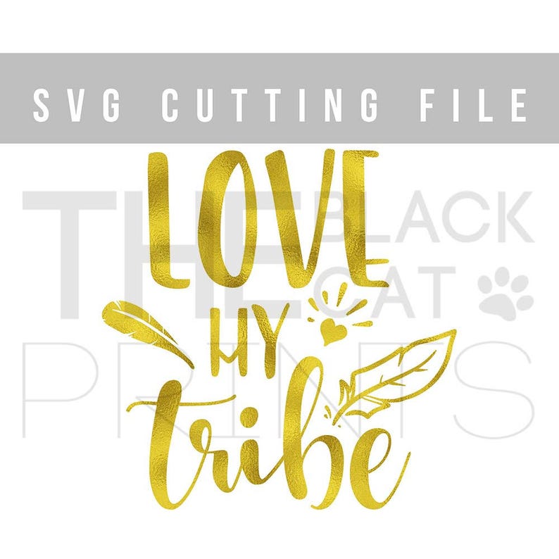 Download Love my tribe svg Feather svg file Tribal cut svg Family ...