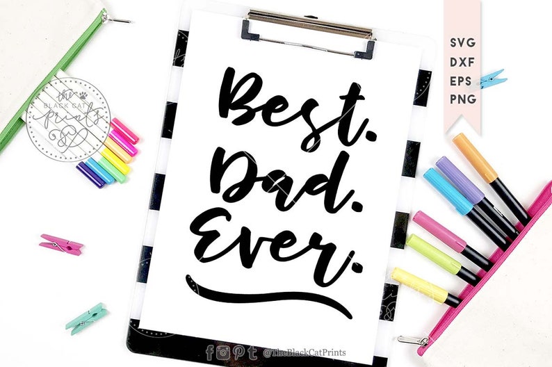 Download Best dad ever SVG cutting file Father svg Cricut file for ...