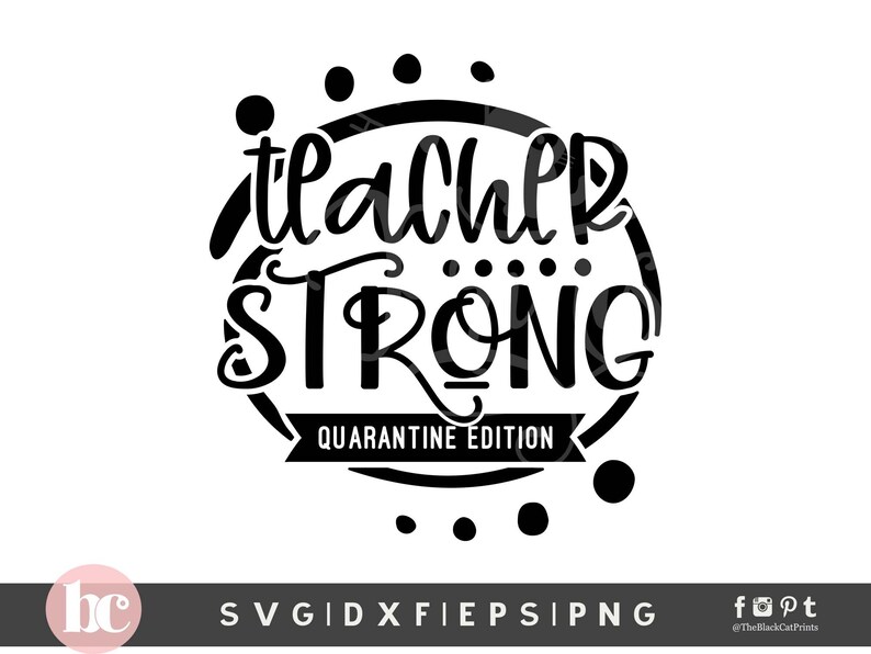 Download Teacher Strong quarantine edition svg Teacher quarantine life | Etsy