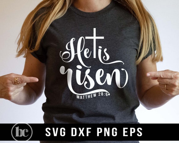 He Is Risen Shirt Matthew 28:6 Bible Jesus Christ Shirt He Is Risen Shirt Matthew 28:6 Bible Jesus Christ Shirt
