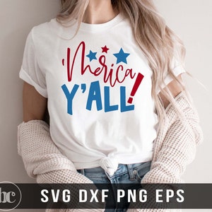 Merica Y'all SVG Archivo para Cricut / Divertido 4 de julio svg / Patriótico svg / Día de la Independencia de EE.UU. svg / Libertad svg / 4 de julio Niños svg