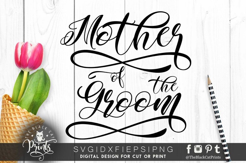 Download Mother of the groom SVG Calligraphy cut file Wedding svg ...