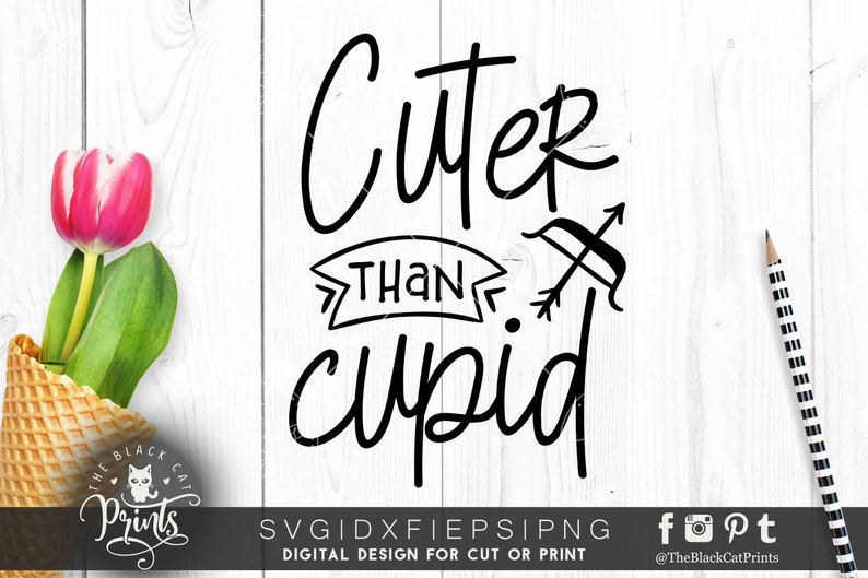 Download Cuter than Cupid svg Valentines svg design Cricut svg ...