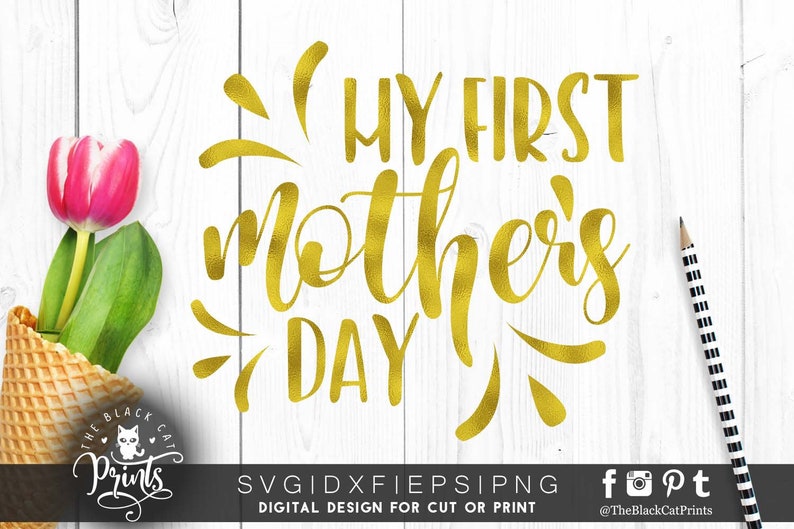 Download My first mothers day svg file for cut Svg mothers day Gift ...