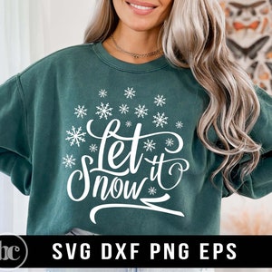 Let It Snow SVG PNG / Natale in formato SVG / Segno di Natale in formato SVG / Buon Natale in formato SVG / Stagione accogliente in formato SVG / Inverno in formato SVG / Fiocco di neve in formato SVG / Cricut in formato SVG