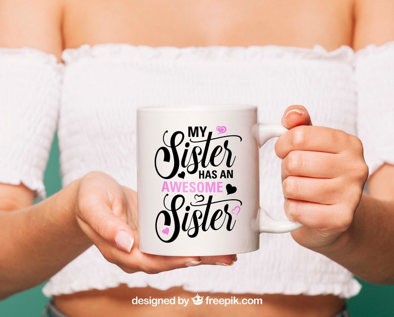 Download My sister has an awesome sister svg cut file Funny svg ...