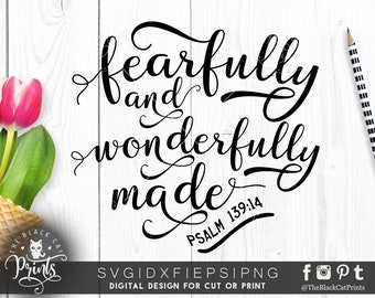Fearfully and wonderfully made svg file for cut Bible verse svg cutting file DIY Christian svg Baby girl gift SVG Cricut file Psalm 139:14