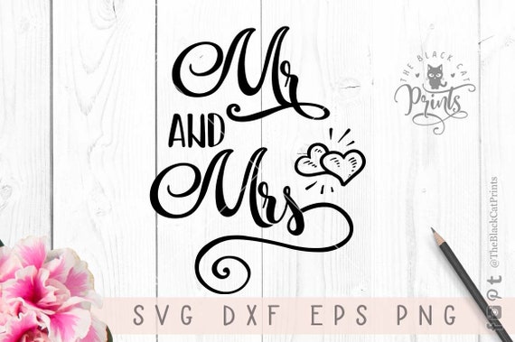 Download Mr and Mrs svg file Wedding svg cut Bridal vector svg ...