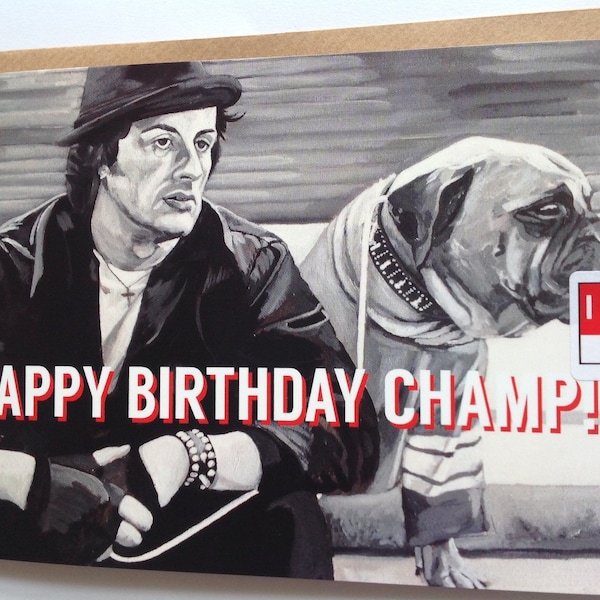 ROCKY BALBOA birthday card - Rocky greeting card - Rocky and Butkus from Rocky II - dogue de Bordeaux - card for boxers - card for dog lover