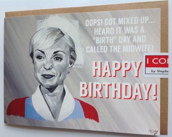 CALL THE HIDWIFE Geburtstagskarte - Trixie Franklin - Geburtstagskarte für Hebamme - Geburtstagskarte für N H S Arbeiter - Geburtstagskarten für Frauen