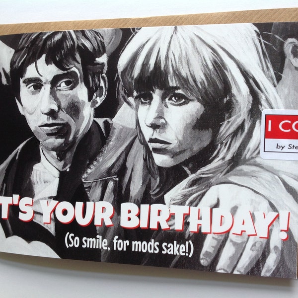 QUADROPHENIA birthday card - birthday card for mods - we are the mods - Brighton - 1970s Britain - Northern Soul - Phil Daniels - Leslie Ash