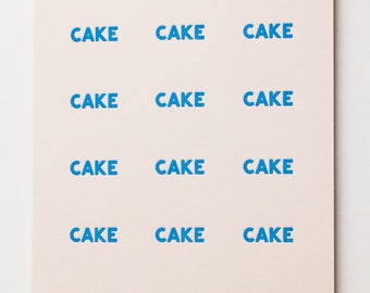 Cake Cake Cake Letterpress Birthday Card