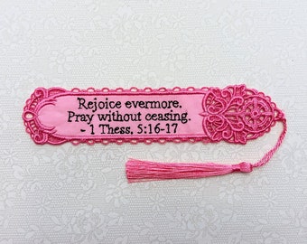 Christian Bookmark - Embroidered Scripture "Rejoice Evermore Pray Without Ceasing" 1 Thessalonians 5:16-17