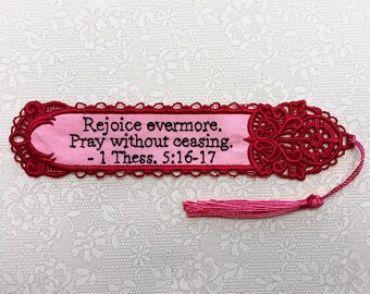 Christian Bookmark - Embroidered Scripture "Rejoice Evermore Pray Without Ceasing" 1 Thessalonians 5:16-17