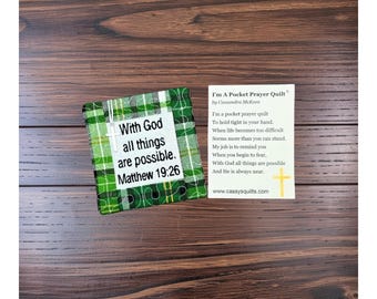 Pocket Prayer Quilt - "With God All Things Are Possible" Matthew 19:26 - Hanging Cross Charm