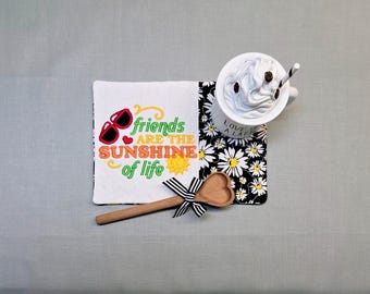 Friendship Mug Rug - Friends Are The Sunshine Of Life Rectangular Coaster
