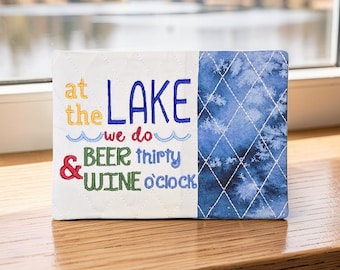 Summer Mug Rug Embroidered With "At The Lake Beer Thirty & Wine O'Clock" - Quilted Coaster Gift