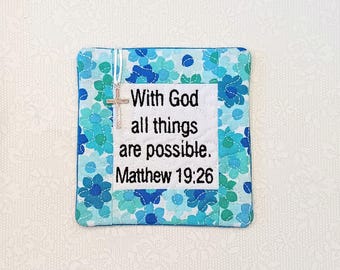 Pocket Prayer Quilt with Cross - Matthew 19:26 Embroidered Scripture