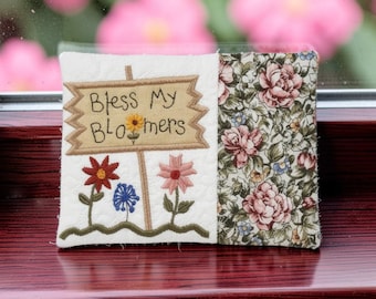 Gardening Mug Rug: Quilted Coaster Gift - "Bless My Bloomers" Embroidered Message