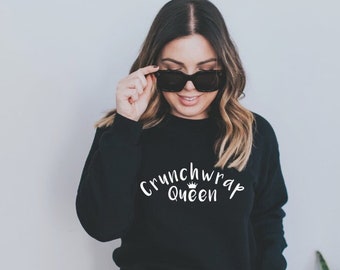 ShopArdieRae Taco Lover Sweatshirt | crunchwrap Queen | Taco Bell | Food Lover | Taco Tuesday | Women's Clothing | Queen Sweatshirt, Burrito Lover