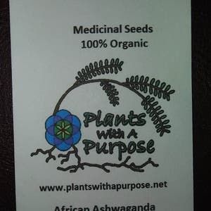 Peut inclure: Une &eacute;tiquette verte et blanche avec un logo repr&eacute;sentant une plante avec une fleur et le texte "Plants With A Purpose". L'&eacute;tiquette comprend &eacute;galement le texte "Medicinal Seeds 100% Organic", "www.plantswithapurpose.net", "African Ashwaganda (Withonia somnifera)" et "50 Seeds".