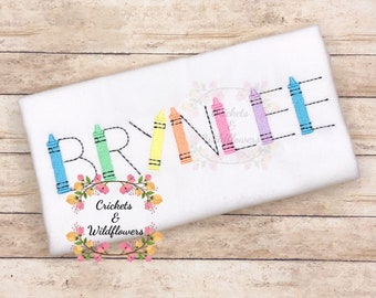 Back to School Shirt , Crayons Back To School Shirt, First Day of School Shirt for Girl, Personalized Back to School Shirt, Monogrammed Top