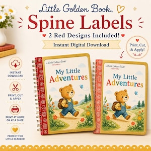 May include: Digital spine labels for Little Golden Book journals featuring two red designs. The labels include text such as Little Golden Book, Spine Labels, 2 Red Designs Included, Instant Digital Download, and My Little Adventures with a bear illustration.