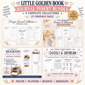 May include: A digital bundle of Little Golden Book journal inserts featuring 27 printable pages across four collections: Prayer Journal, Prayer and Planning, Bookish Journal Inserts, and Doodle and Daydream, including various templates for planning.