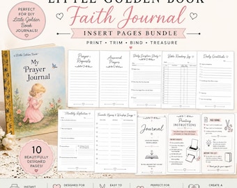 May include: A digital bundle of printable insert pages for a Little Golden Book faith journal, featuring ten distinct layouts including prayer requests, scripture study, and gratitude logs, alongside a sample journal cover.