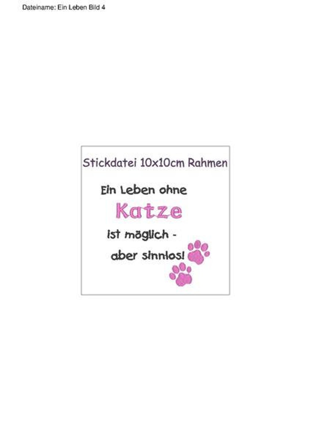 Stickdatei Spruch Ein Leben ohne Katze 10x10cm Etsy.de