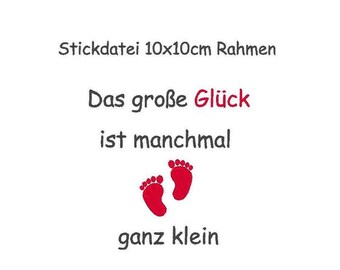 Stickdatei Spruch Baby Babyglück Geburt 10x10cm