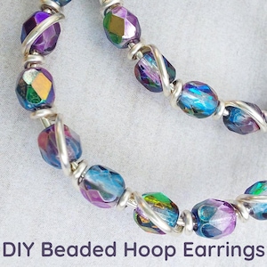Wire Wrapped Beaded Hoop Earrings Tutorial (PDF Download) Full Instructions With Photographs