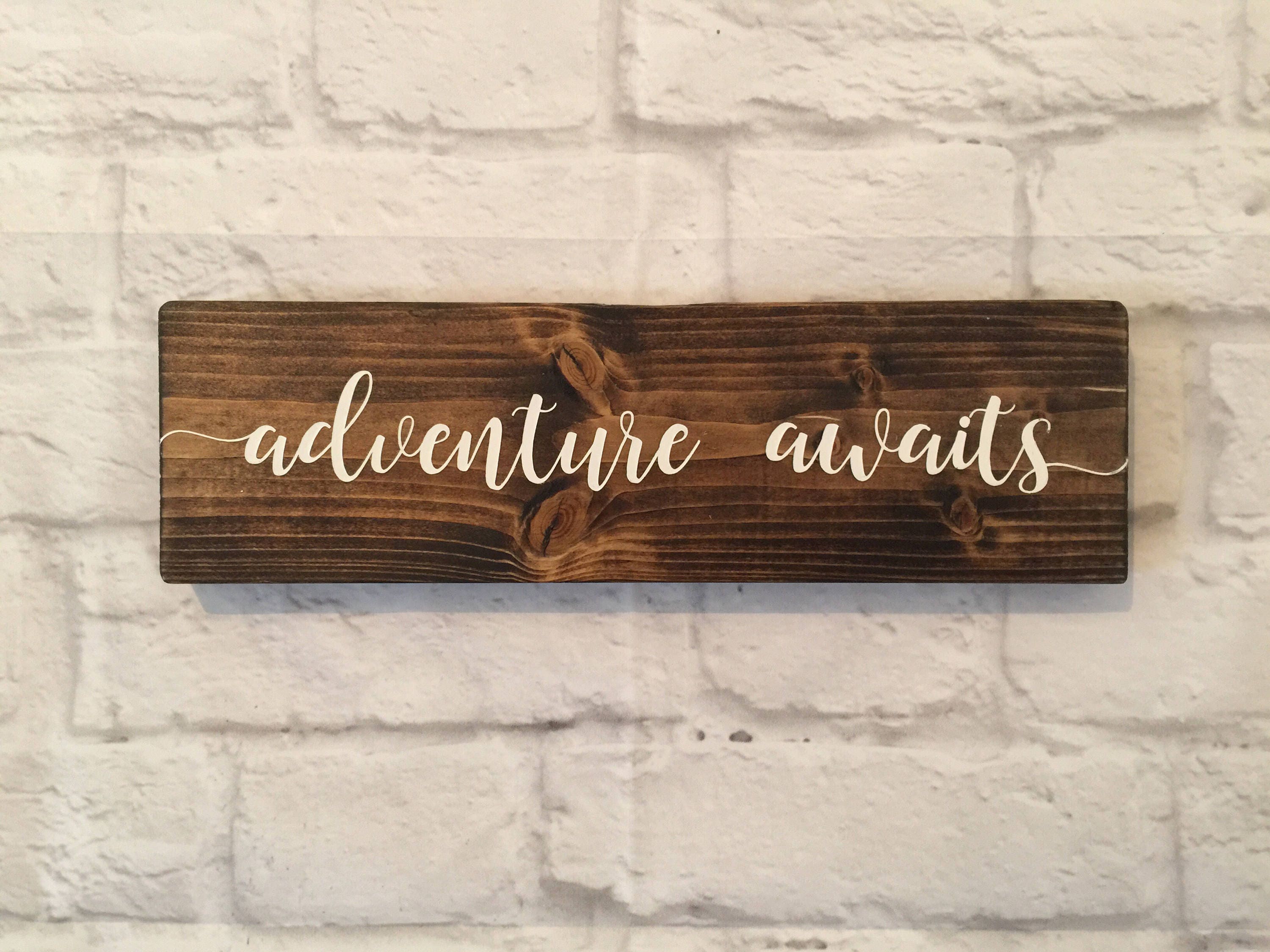 Adventure awaits Wood sign Travel Sign Explorer Sign Etsy