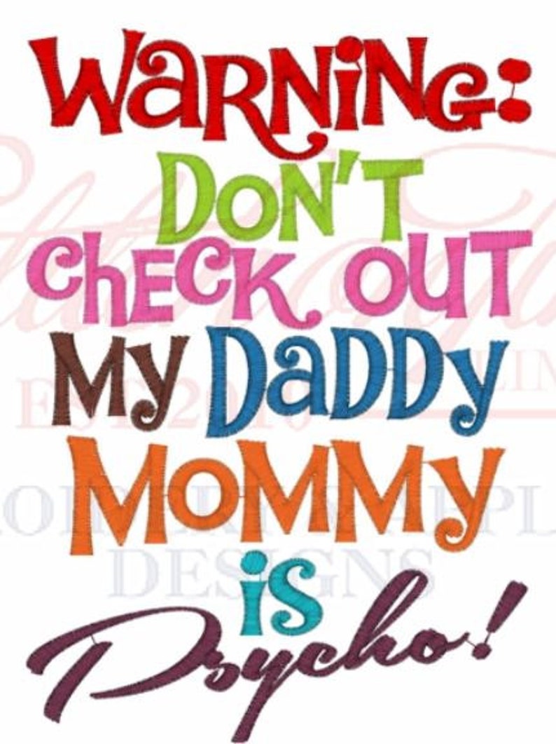 Funny Threadz Kids Boys or Girls Funny Onesie Warning Dont Check Out My Daddy Mommy is Psycho