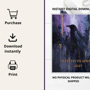 May include: A digital planner cover titled WITCHY PLANNER 2027 featuring a black crow perched on a branch against a dark purple and blue abstract background with gold vertical accents. The image includes icons for purchase, download, and print.