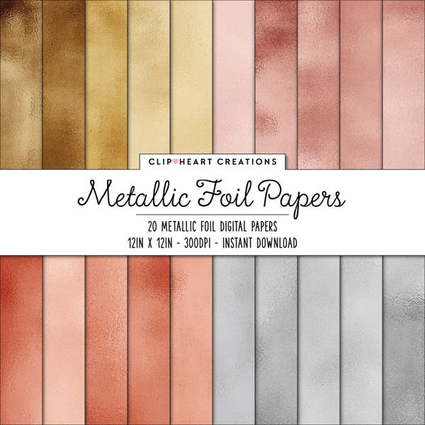 Metallic Foil Digital Papers, Commercial Use Instant Download Foil Digital Paper, Rose Gold Digital Paper, Silver Digital Paper