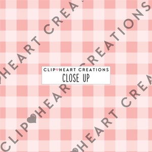May include: A close-up of a pink and white gingham pattern. The text "CLIP HEART CREATIONS CLOSE UP" is in the center of the image.