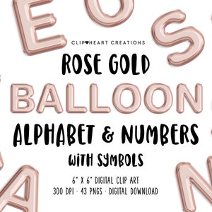 Rose Gold Folie Ballon Alphabet ClipArt, kommerzielle Nutzung Sofortiger Download Rose Gold Ballons Alphabet, Ballons Alphabet digitale ClipArt