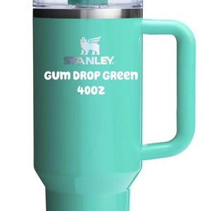 Vaso Stanley de 40 oz grabado con la frase "Let's be Frank" en el color que elijas. Gum Drop