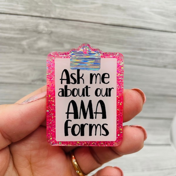 Ask me about our AMA forms badge reel