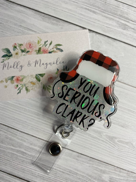 Are You Serious, Clark Cousin Eddie, Christmas Vacation Badge Reel 